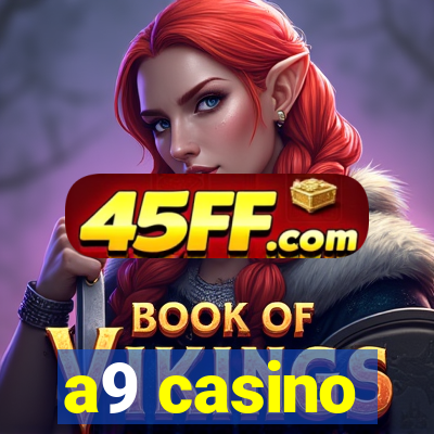 a9 casino
